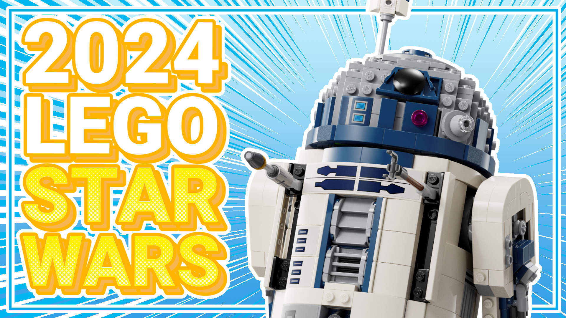 Hver LEGO Star Wars Rygterne Udkommer N Sten I 2024   LEGO Star Wars Nearly Every Set Coming In 2024 Video Thumbnail Featured 